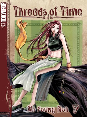 cover image of Threads of Time, Volume 7